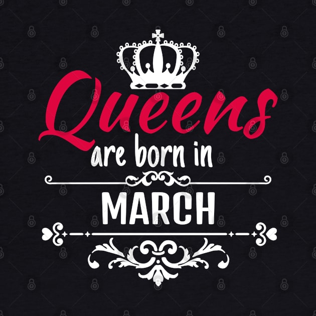 Queens are born in march by boohenterprise